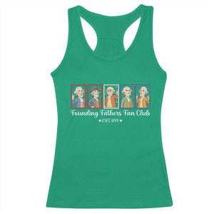 Funny Founding Fathers Fan Club Patriotic History Racerback Tank Top TS12 Irish Green Print Your Wear