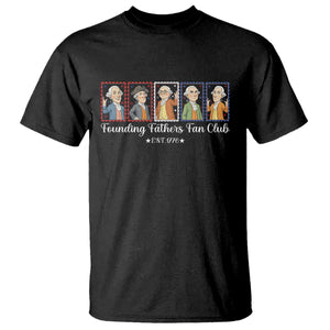 Funny Founding Fathers Fan Club Patriotic History T Shirt TS12 Black Print Your Wear
