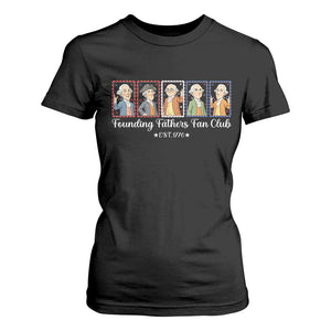 Funny Founding Fathers Fan Club Patriotic History T Shirt For Women TS12 Black Print Your Wear