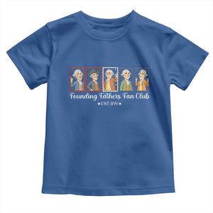 Funny Founding Fathers Fan Club Patriotic History Toddler T Shirt TS12 Royal Blue Print Your Wear
