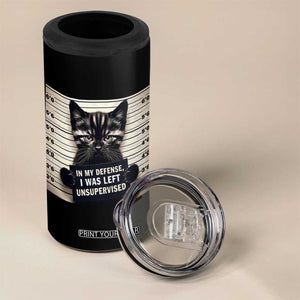 Funny Bad Cat Attitude 4 in 1 Can Cooler Tumbler In My Defense I Was Left Unsupervised TS12 Print Your Wear