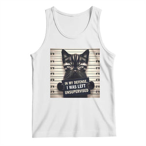 Funny Bad Cat Attitude Tank Top In My Defense I Was Left Unsupervised TS12 White Print Your Wear