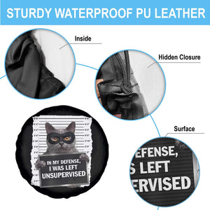 Funny Cat Mugshot Spare Tire Cover In My Defense I Was Left Unsupervised TS12 Print Your Wear