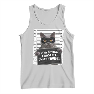 Funny Cat Mugshot Tank Top In My Defense I Was Left Unsupervised TS12 Ash Print Your Wear