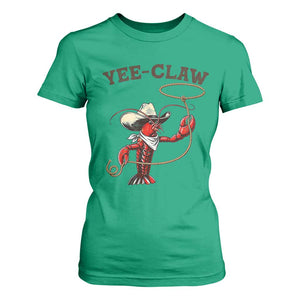Yee Claw T Shirt For Women Funny Crawfish Cajun Seafood Festival TS12 Irish Green Print Your Wear