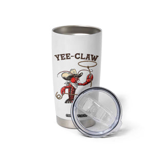 Yee Claw Tumbler Cup Funny Crawfish Cajun Seafood Festival TS12 Print Your Wear