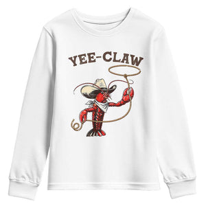 Yee Claw Youth Sweatshirt Funny Crawfish Cajun Seafood Festival TS12 White Print Your Wear