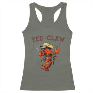 Yee Claw Southern Crawfish Racerback Tank Top Funny Seafood Party Graphic TS12 Military Green Print Your Wear