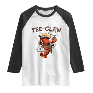 Yee Claw Southern Crawfish Raglan Shirt Funny Seafood Party Graphic TS12 White Black Print Your Wear
