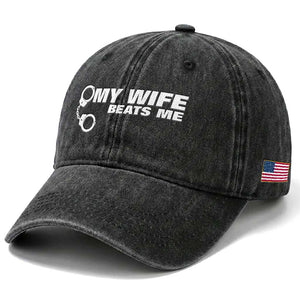 Funny Marriage Joke My Wife Beats Me Washed Cotton Baseball Cap Husband Gag Gift TS12 Print Your Wear