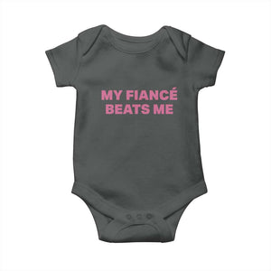Funny Engagement Gift Baby Onesie My Fiancee Beats Me TS12 Dark Heather Print Your Wear