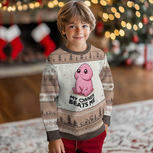 Funny Raunchy Meme My Owner Beats Me Ugly Christmas Sweater Sarcastic Adult Gag Gift TS12 Mocha Mousse Print Your Wear