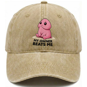 Funny Raunchy Meme My Owner Beats Me Washed Cotton Baseball Cap Sarcastic Adult Gag Gift TS12 Print Your Wear
