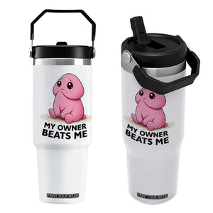Funny Raunchy Meme My Owner Beats Me Flip Straw Tumbler Sarcastic Adult Gag Gift TS12 One Size: 30 oz White Print Your Wear