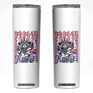 Funny Fourth Of July Raccoon Skinny Tumbler Feral But Free