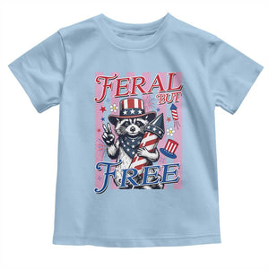 Funny Fourth Of July Raccoon Toddler T Shirt Feral But Free