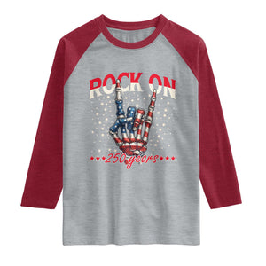 Patriotic Rocker Skeleton Hand Raglan Shirt Rock On 250 Years
