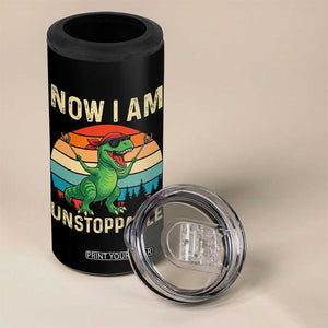 Now I Am Unstoppable 4 in 1 Can Cooler Tumbler Funny Mama Saurus Dinosaur TS12 Print Your Wear