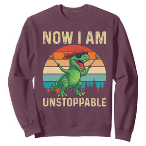 Now I Am Unstoppable Sweatshirt Funny Mama Saurus Dinosaur TS12 Maroon Print Your Wear