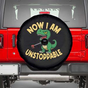 Now I Am Unstoppable Spare Tire Cover Funny Dinosaur Lovers TS12 Black Print Your Wear