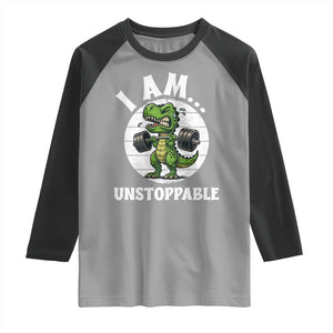 I Am Unstoppable Raglan Shirt Funny Weightlifting Dinosaur Gym TS12 Sport Gray Black Print Your Wear