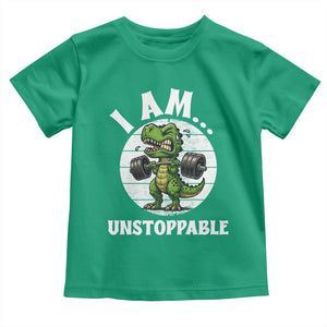 I Am Unstoppable Toddler T Shirt Funny Weightlifting Dinosaur Gym TS12 Irish Green Print Your Wear