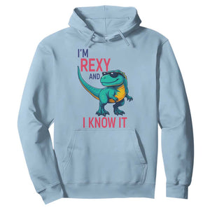 Funny Dinosaur Hoodie I Am Rexy And I Know It TS12 Light Blue Print Your Wear