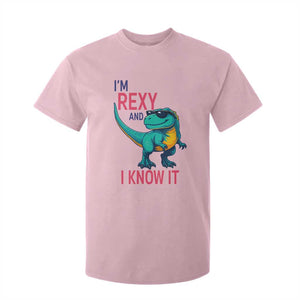 Funny Dinosaur T Shirt For Kid I Am Rexy And I Know It TS12 Light Pink Print Your Wear