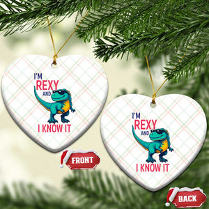 Funny Dinosaur Ceramic Ornament I Am Rexy And I Know It TS12 Print Your Wear