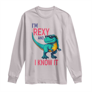 Funny Dinosaur Long Sleeve Shirt I Am Rexy And I Know It TS12 Ice Gray Print Your Wear