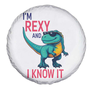 Funny Dinosaur Spare Tire Cover I Am Rexy And I Know It TS12 Print Your Wear