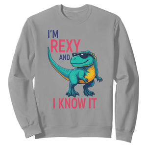 Funny Dinosaur Sweatshirt I Am Rexy And I Know It TS12 Sport Gray Print Your Wear