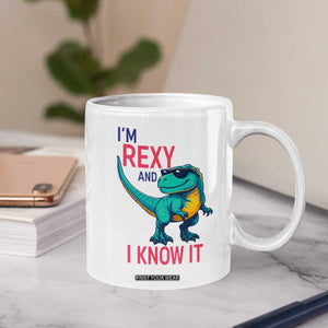 Funny Dinosaur Coffee Mug I Am Rexy And I Know It TS12 Print Your Wear