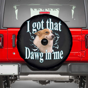 I Got That Dawg In Me Spare Tire Cover Funny Corgi Dog Meme TS12 Black Print Your Wear
