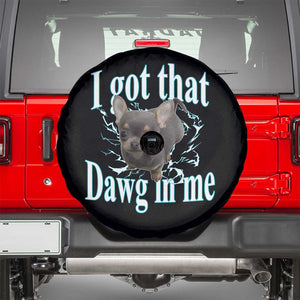 I Got That Dawg In Me Dog Meme Spare Tire Cover Ironic Chihuahua Face TS12 Black Print Your Wear
