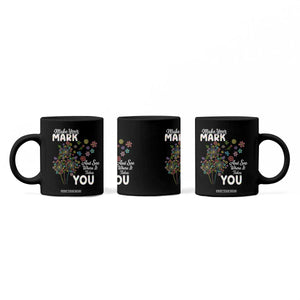 Happy Dot Day Coffee Mug Make Your Mark And See Where It Takes You