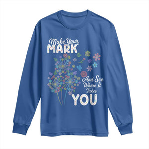 Happy Dot Day Long Sleeve Shirt Make Your Mark And See Where It Takes You