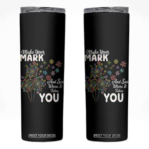 Happy Dot Day Skinny Tumbler Make Your Mark And See Where It Takes You