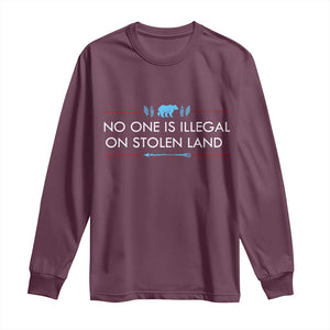 No One Is Illegal On Stolen Land Long Sleeve Shirt Indigenous Peoples Pride
