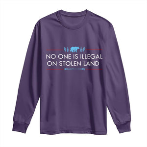 No One Is Illegal On Stolen Land Long Sleeve Shirt Indigenous Peoples Pride