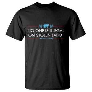 No One Is Illegal On Stolen Land T Shirt Indigenous Peoples Pride