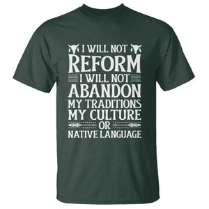 Native American Pride T Shirt I Will Not Conform I Will Not Abandon My Traditions