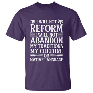 Native American Pride T Shirt I Will Not Conform I Will Not Abandon My Traditions