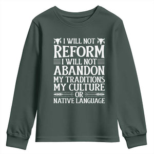 Native American Pride Youth Sweatshirt I Will Not Conform I Will Not Abandon My Traditions