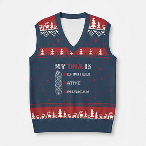 My DNA Is Definitely Native American V-Neck Knit Sweater Vest Native Roots Pride