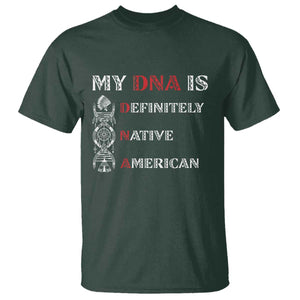My DNA Is Definitely Native American T Shirt Native Roots Pride