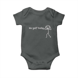 No Golf Today Baby Onesie Funny Sport Lovers Gift TS12 Dark Heather Print Your Wear