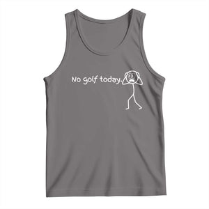 No Golf Today Tank Top Funny Sport Lovers Gift TS12 Deep Heather Print Your Wear