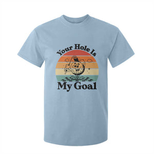 Your Hole Is My Goal T Shirt For Kid Funny Golf Gift TS12 Light Blue Print Your Wear