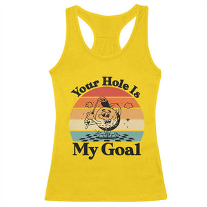 Your Hole Is My Goal Racerback Tank Top Funny Golf Gift TS12 Daisy Print Your Wear